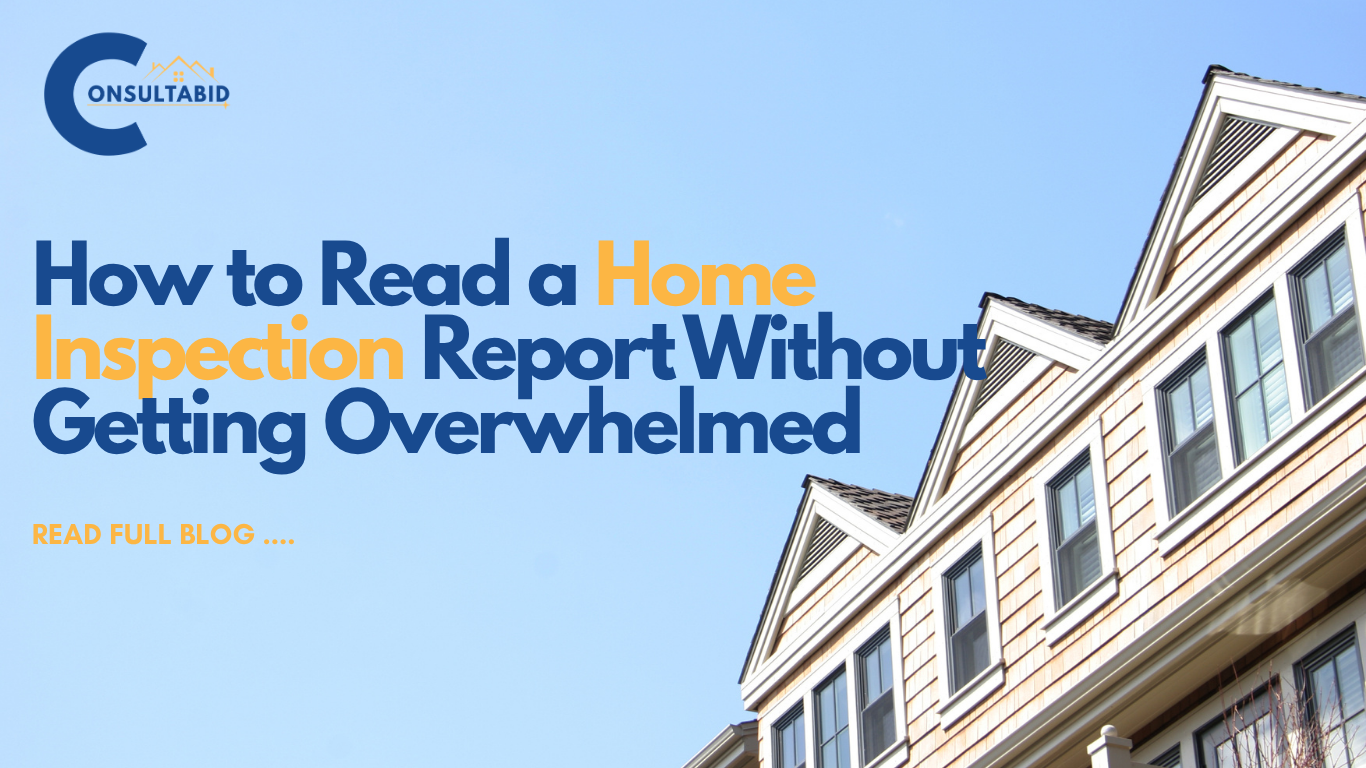How to Read a Home Inspection Report Without Getting Overwhelmed